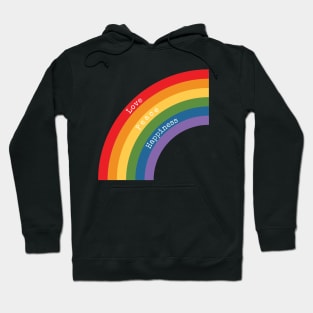 Rainbow - Love, Peace, Happiness Hoodie